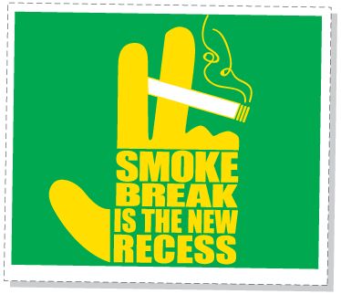 smoke-break-is-the-new-recess